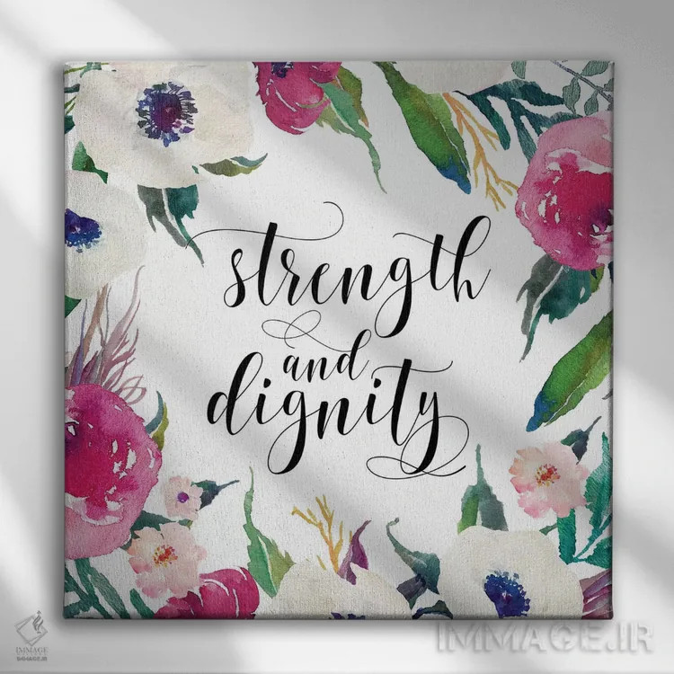 تابلو قدرت و وقار، امثال ۳۱:۲۵ اثر ادن پرینتیبلز (استودیو/برند طراحی) - نمای روبهرو روی دیوار