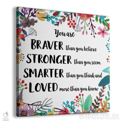 تابلو تو شجاعتر از آنی هستی که فکر میکنی ۲ اثر ادن پرینتیبلز (استودیو/برند طراحی) - نمای پرسپکتیو محصول