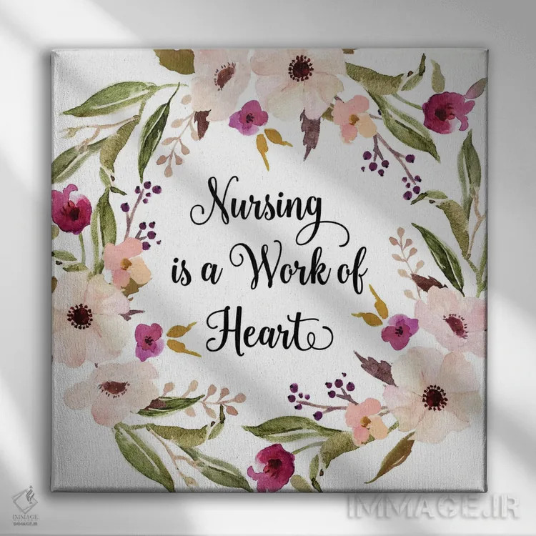 تابلو پرستاری کار دل است (با عشق) اثر ادن پرینتیبلز (استودیو/برند طراحی) - نمای روبهرو روی دیوار