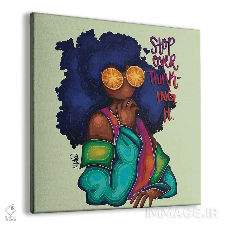 تابلو زیاد فکر نکن اثر نیدیا دراز (نام هنری/استودیو) - نمای پرسپکتیو محصول