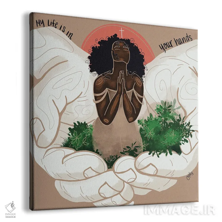 تابلو "زندگی من در دستان توست" اثر نیدیا دراز (نام هنری/استودیو) - نمای پرسپکتیو محصول