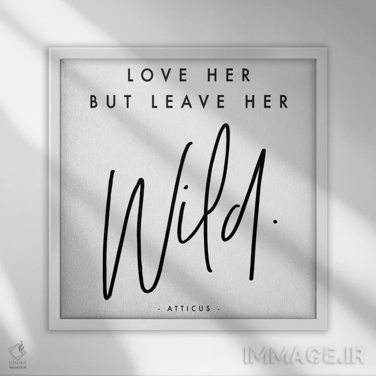 تابلو دوستش داشته باش اما بگذار آزاد باشد اثر هانیمون هتل (برند هنری) - نمای قابدار سفید