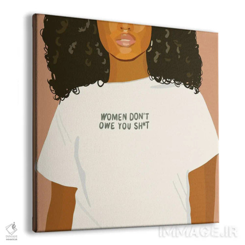 تابلو زنان به تو بدهکار نیستند اثر آرتپِیسیئی - نمای پرسپکتیو محصول