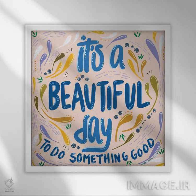 تابلو امروز روز زیبایی است اثر هارمونی ویلو - نمای قابدار سفید