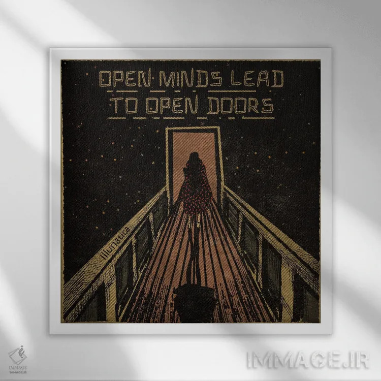 تابلو ذهنهای باز راه را میگشایند اثر ایلوناتیکا (برند هنری) - نمای قابدار سفید