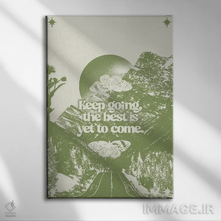 تابلو ادامه بده اثر بستورلد اثر سیرا کیلن - نمای روبهرو روی دیوار