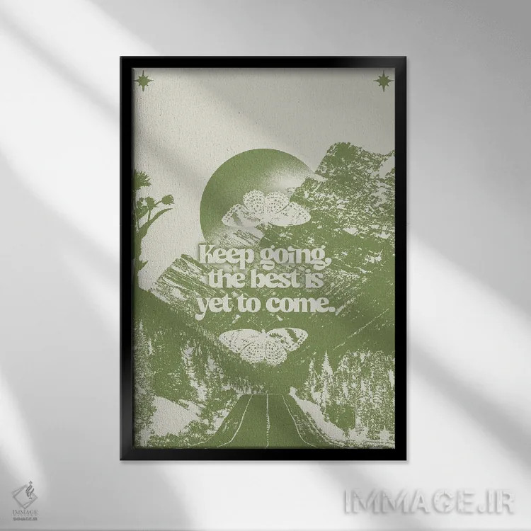 تابلو ادامه بده اثر بستورلد اثر سیرا کیلن - نمای قابدار مشکی