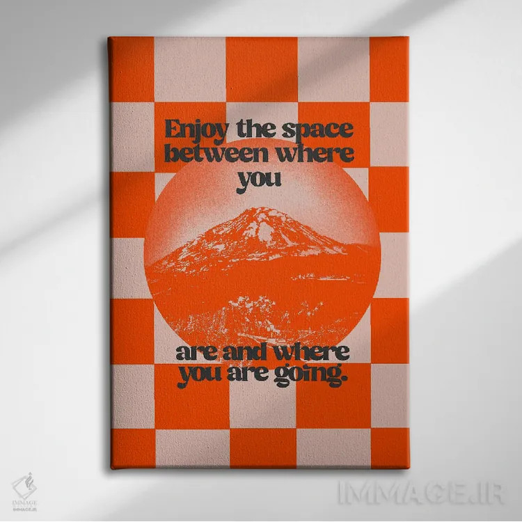تابلو از فضا لذت ببر اثر بستورلد اثر سیرا کیلن - نمای روبهرو روی دیوار