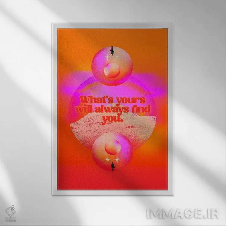 تابلو آنچه برای توست اثر بستورلد اثر سیرا کیلن - نمای قابدار سفید