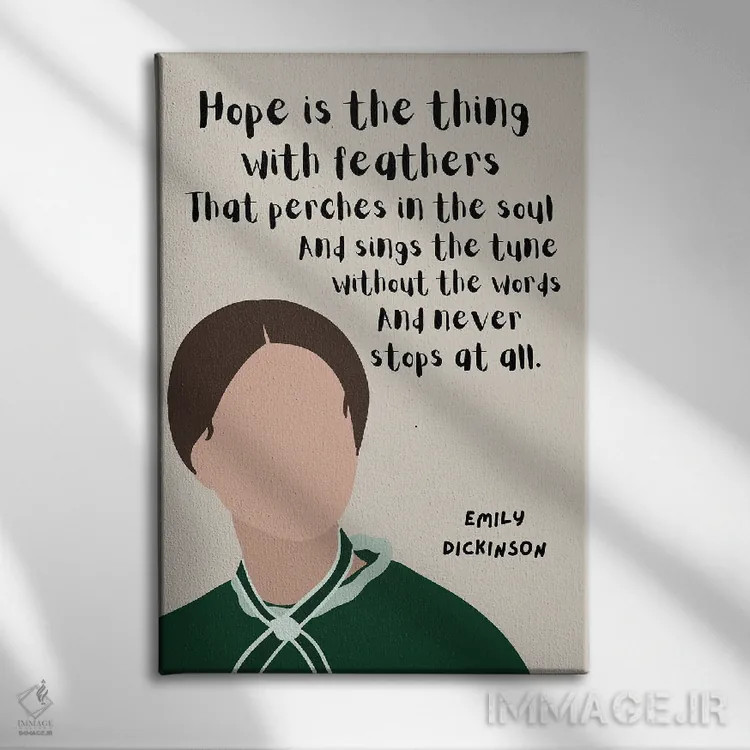 تابلو نقل قول امیلی دیکینسون اثر برینی پرینتیبلز - نمای روبهرو روی دیوار