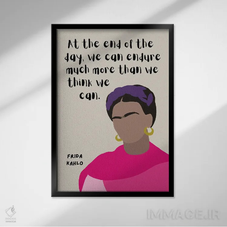 تابلو نقل قول فریدا کالو اثر برینی پرینتیبلز - نمای قابدار مشکی