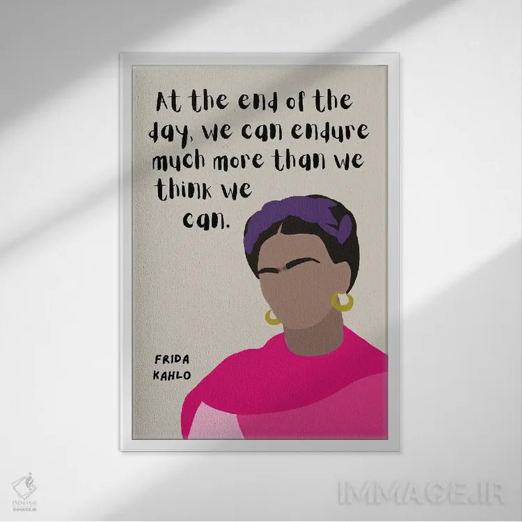 تابلو نقل قول فریدا کالو اثر برینی پرینتیبلز - نمای قابدار سفید