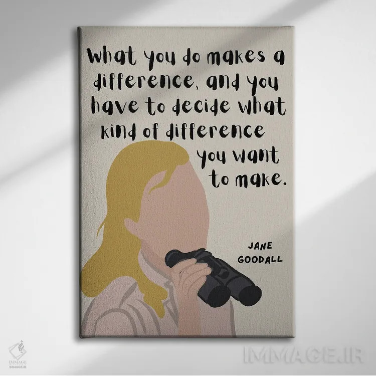 تابلو نقل قول جین گودال اثر برینی پرینتیبلز - نمای روبهرو روی دیوار