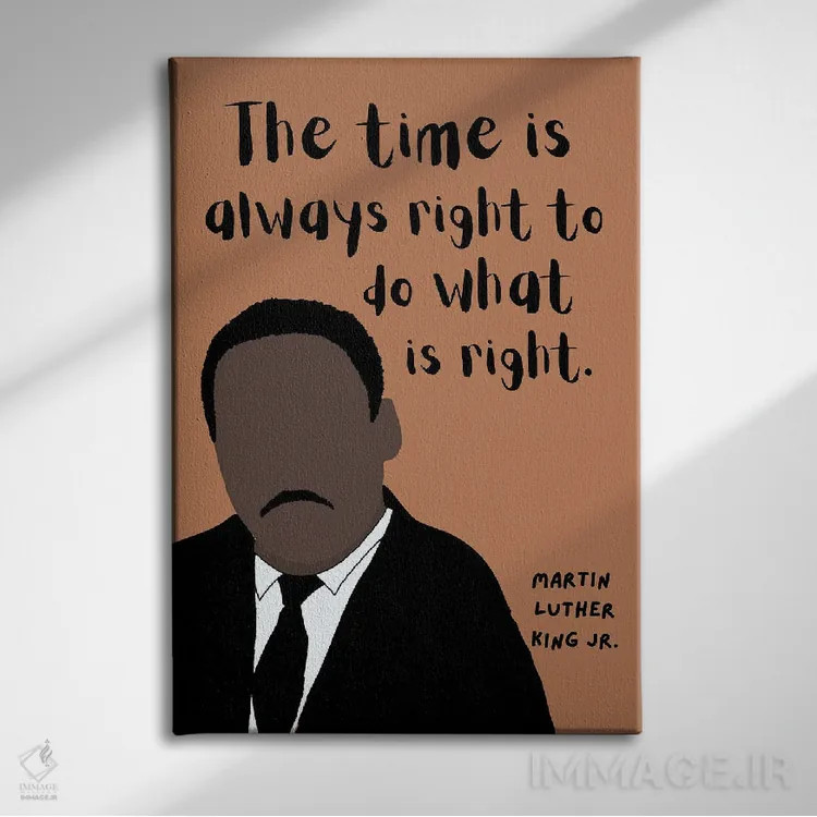 تابلو نقل قول مارتین لوتر کینگ جونیور اثر برینی پرینتیبلز - نمای روبهرو روی دیوار