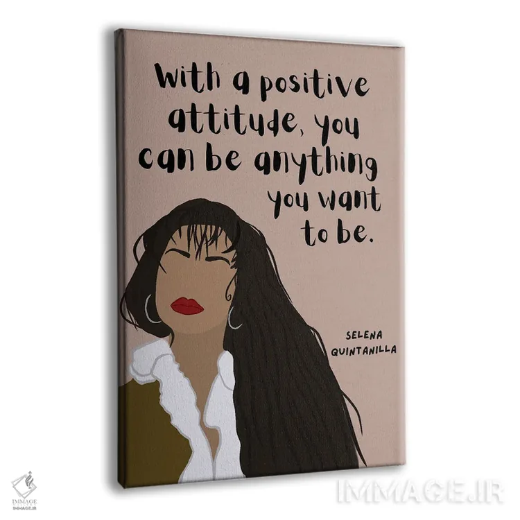 تابلو نقل قول سلنا کوئینتانیلا اثر برینی پرینتیبلز - نمای پرسپکتیو محصول