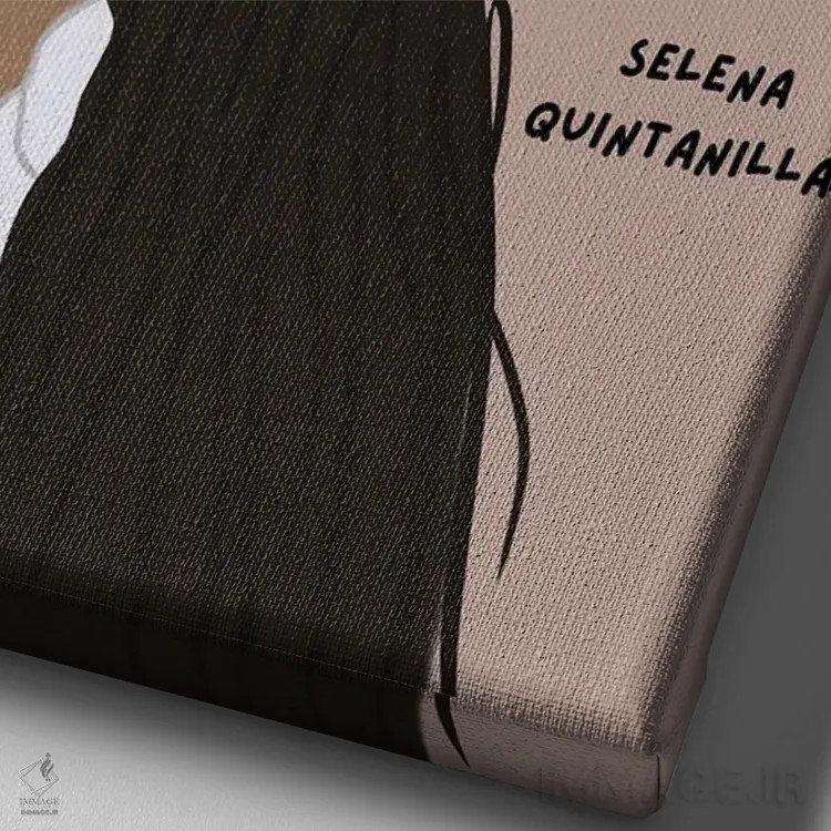 تابلو نقل قول سلنا کوئینتانیلا اثر برینی پرینتیبلز - نمای نزدیک بافت بوم