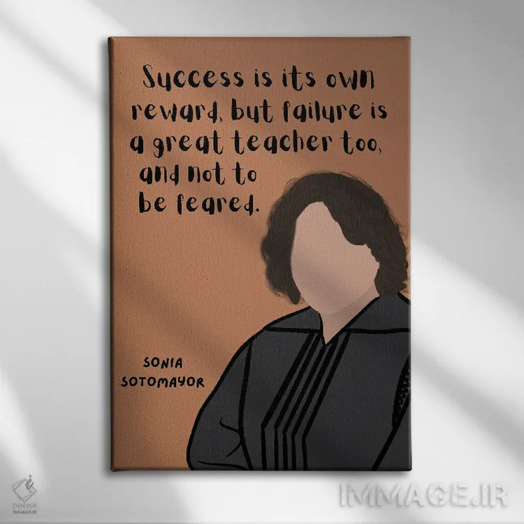 تابلو نقل قول سونیا سوتومایور اثر برینی پرینتیبلز - نمای روبهرو روی دیوار