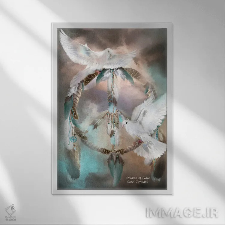 تابلو رویاهای صلح اثر کارول کاوالاریس - نمای قابدار سفید