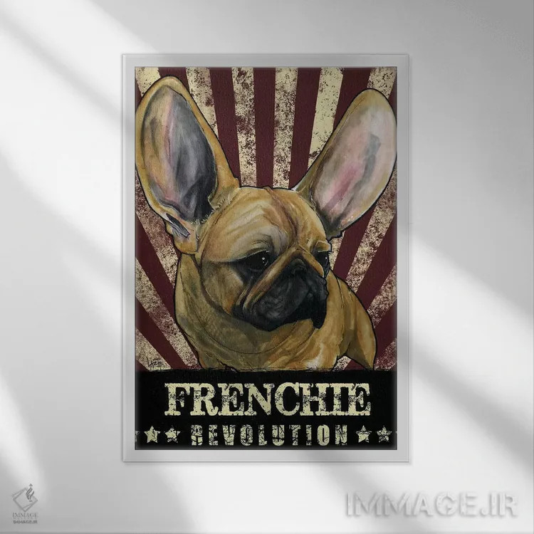 تابلو انقلاب فرانسوی (سگ بولداگ فرنچ) اثر کاریکاتورهای سگ (استودیو تخصصی کاریکاتور حیوانات) - نمای قابدار سفید