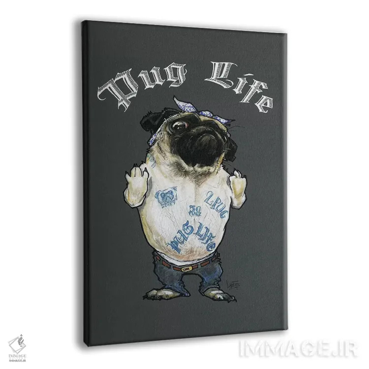 تابلو زندگی پاگی (ایدهی رپ Tupac/Pug) اثر کاریکاتورهای سگ (استودیو تخصصی کاریکاتور حیوانات) - نمای پرسپکتیو محصول