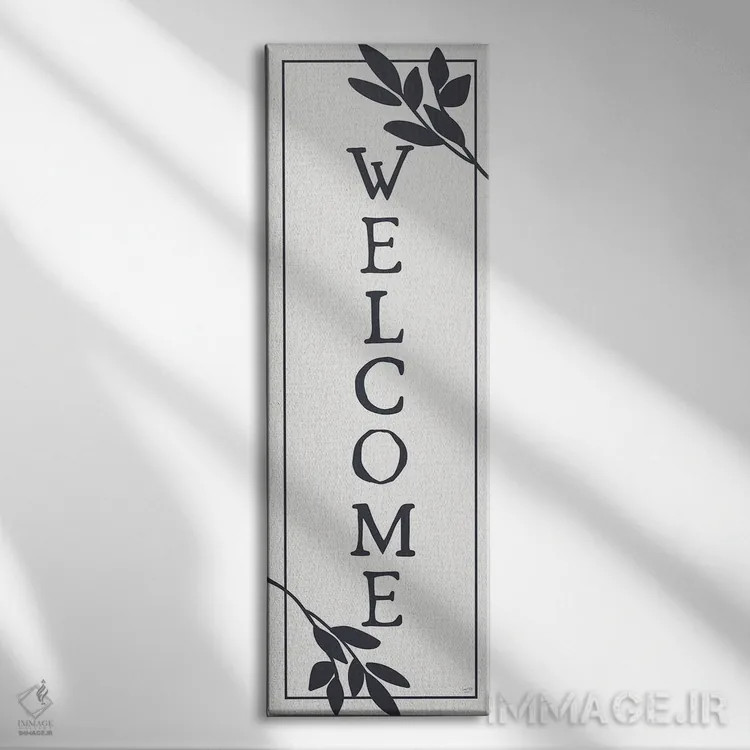 تابلو دکوراتیو خوش آمدی اثر لوکس + می دیزاینز - نمای روبهرو روی دیوار