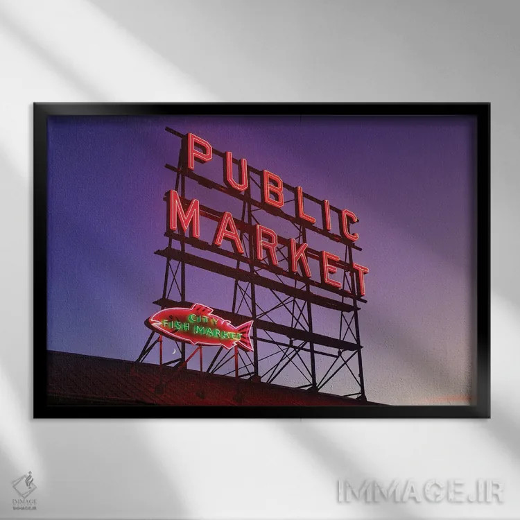 تابلوهای نئونی بازار پایک پلیس در سپیده دم، سیاتل اثر جورج اوزه - نمای قابدار مشکی