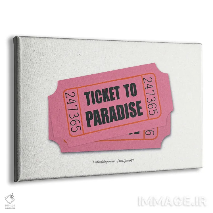 تابلو دکوراتیو دو بلیت به بهشت اثر لورا گریوز - نمای پرسپکتیو محصول