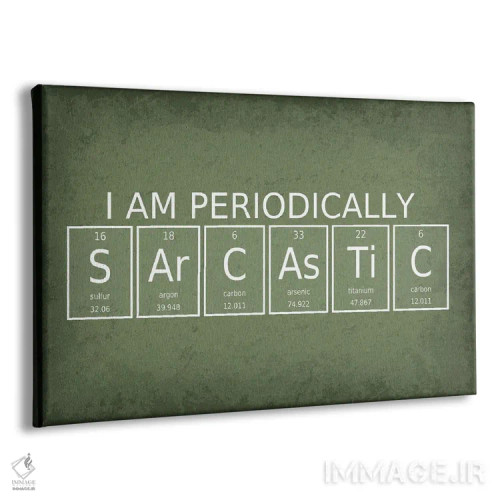 تابلو دکوراتیو من به صورت دوره ای طعنه زن هستم اثر گت یور نرد آن - نمای پرسپکتیو محصول