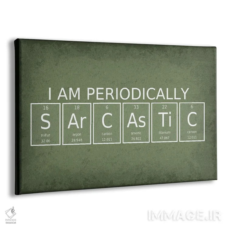 تابلو دکوراتیو من به صورت دوره ای طعنه زن هستم اثر گت یور نرد آن - نمای پرسپکتیو محصول