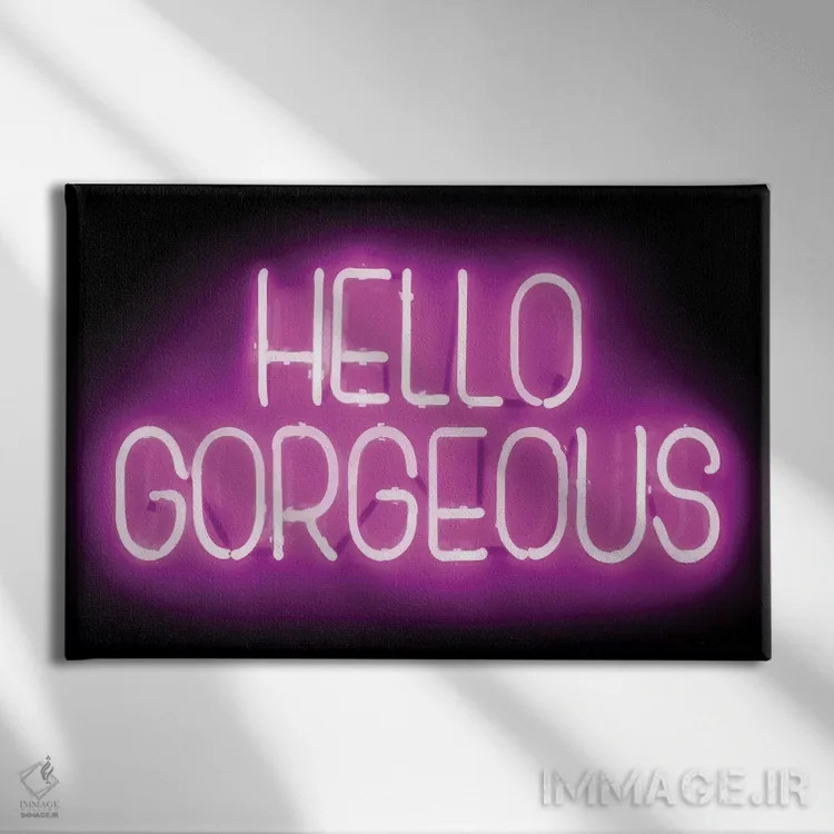 تابلو دکوراتیو نئون سلام زیبای من، صورتی روی مشکی اثر هیلی کار - نمای روبهرو روی دیوار
