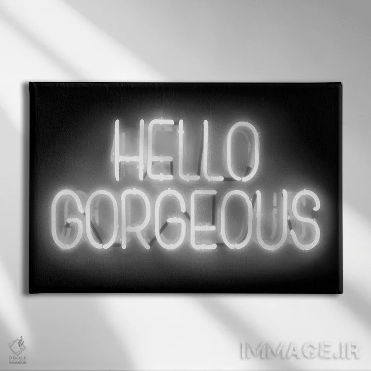 تابلو دکوراتیو نئون سلام زیبای من سفید روی مشکی اثر هیلی کار - نمای روبهرو روی دیوار