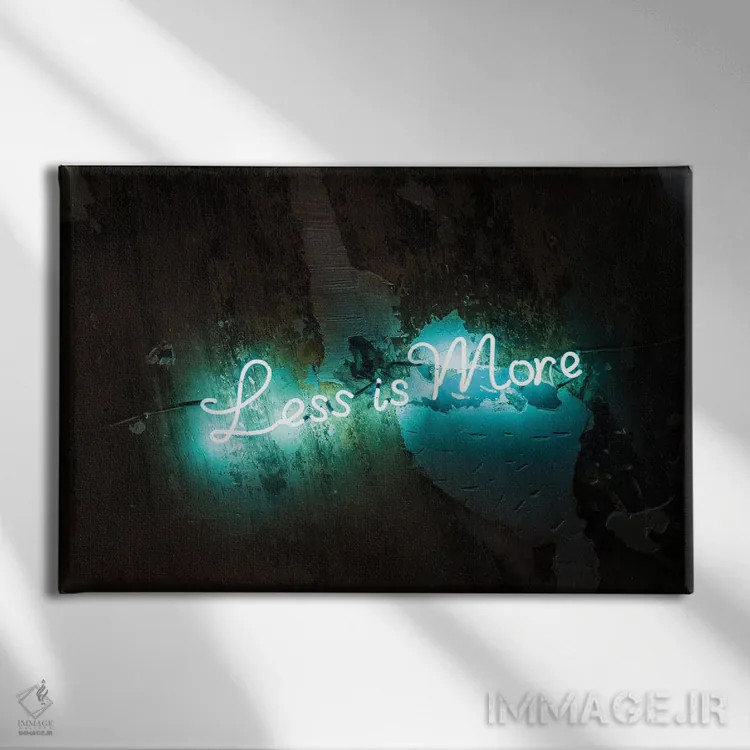 تابلو دکوراتیو کمتر، بیشتر است اثر هانی مون هتل - نمای روبهرو روی دیوار