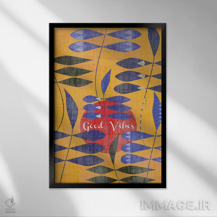 تابلو دکوراتیو حس خوب اثر چایا شرادر - نمای قابدار مشکی