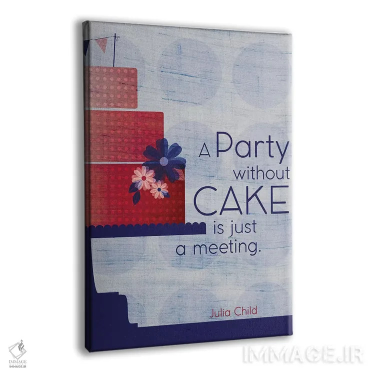 تابلو دکوراتیو نقل قول شیرینی جولیا اثر چایا شرادر - نمای پرسپکتیو محصول