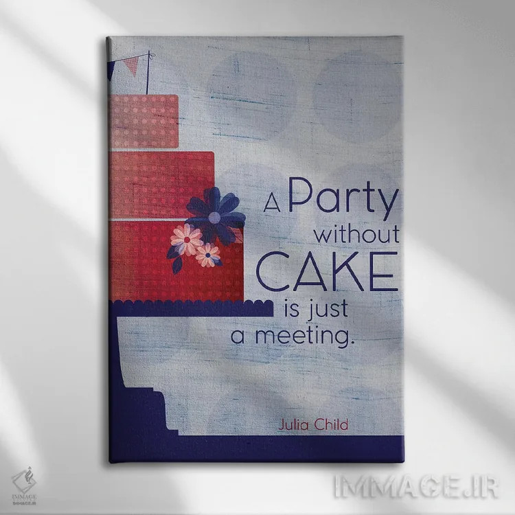 تابلو دکوراتیو نقل قول شیرینی جولیا اثر چایا شرادر - نمای روبهرو روی دیوار