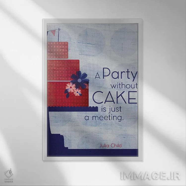 تابلو دکوراتیو نقل قول شیرینی جولیا اثر چایا شرادر - نمای قابدار سفید