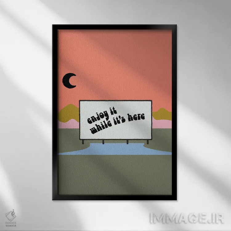 تابلو مینیمال از آن لذت ببر اثر کارمن جابیر - نمای قابدار مشکی