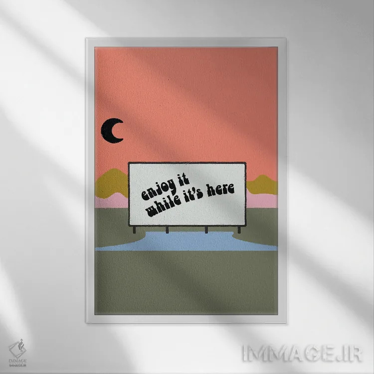 تابلو مینیمال از آن لذت ببر اثر کارمن جابیر - نمای قابدار سفید