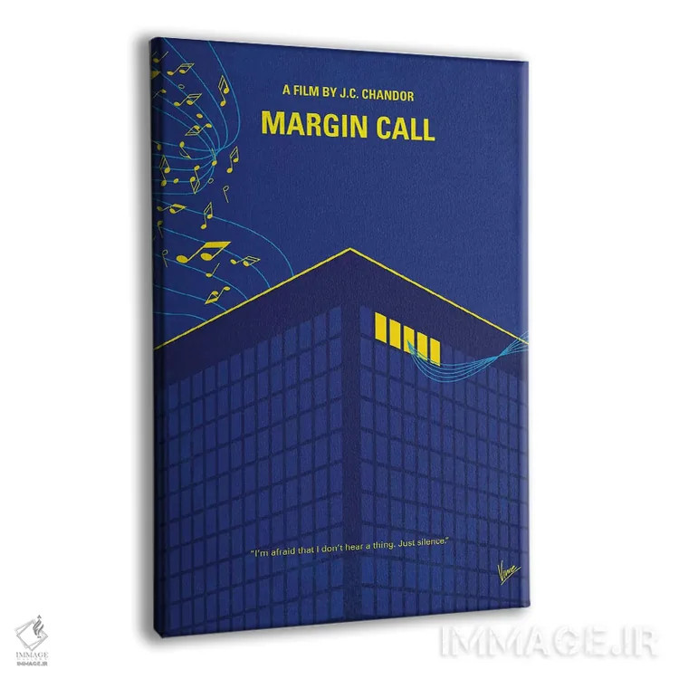 تابلو مینیمال پوستر مینیمال فیلم مارجین کال اثر چانکونگ - نمای پرسپکتیو محصول