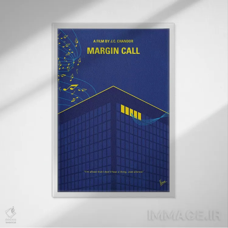 تابلو مینیمال پوستر مینیمال فیلم مارجین کال اثر چانکونگ - نمای قابدار سفید