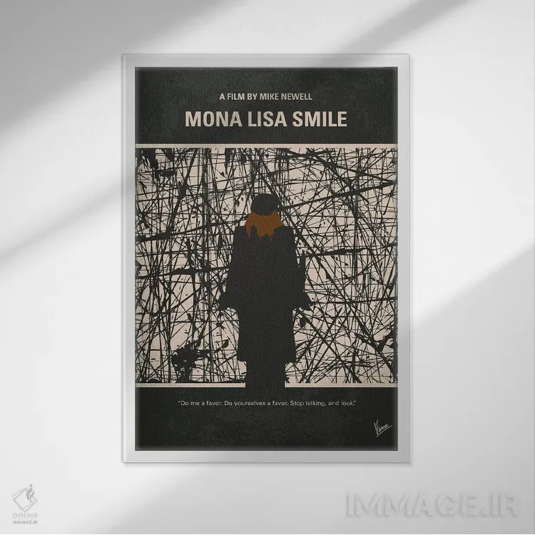 تابلو مینیمال پوستر مینیمال فیلم لبخند مونالیزا اثر چانکونگ - نمای قابدار سفید