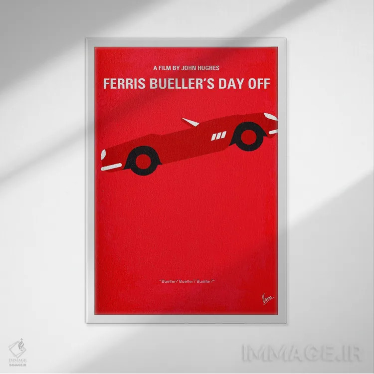 تابلو مینیمال پوستر مینیمال فیلم مرخصی فریس بیولر اثر چانکونگ - نمای قابدار سفید