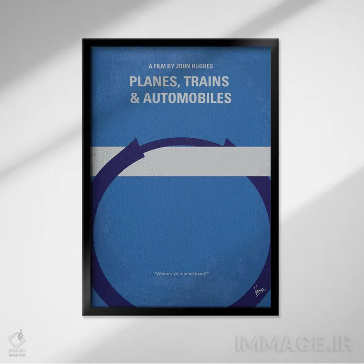 تابلو مینیمال Trains And Automobiles Minimal Movie Poster,پوستر مینیمال فیلم ه… اثر چانکونگ - نمای قابدار مشکی