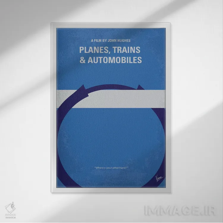 تابلو مینیمال Trains And Automobiles Minimal Movie Poster,پوستر مینیمال فیلم ه… اثر چانکونگ - نمای قابدار سفید