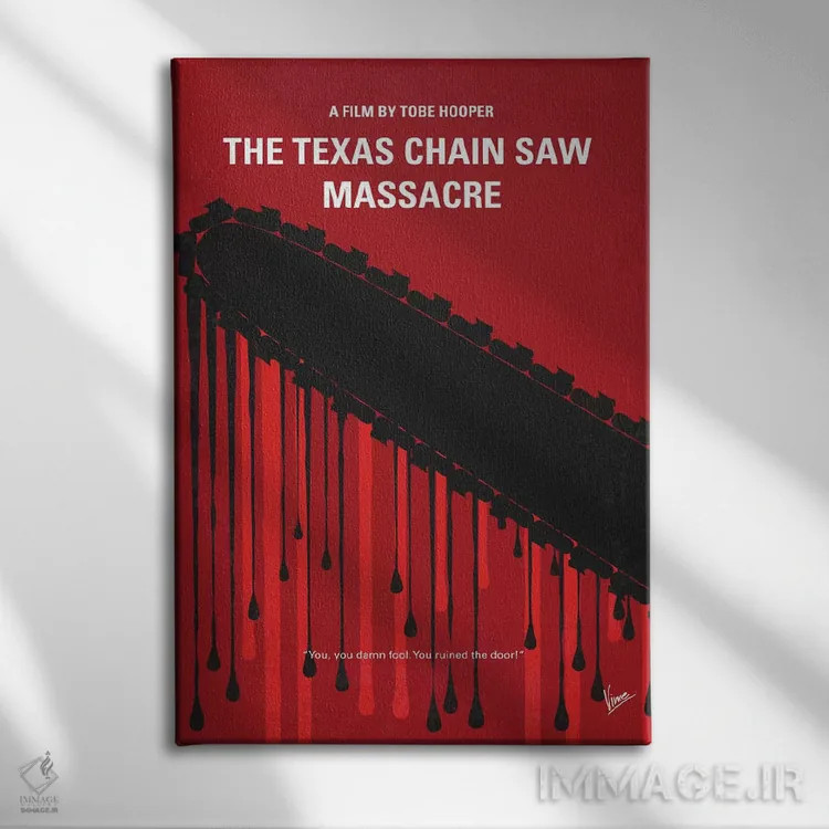 تابلو مینیمال پوستر مینیمال قتل عام با اره برقی در تگزاس اثر چانکونگ - نمای روبهرو روی دیوار