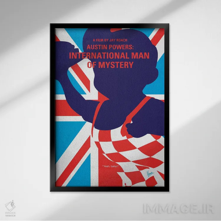 تابلو مینیمال پوستر مینیمال فیلم آستین پاورز: مرد بین المللی رمز و راز اثر چانکونگ - نمای قابدار مشکی