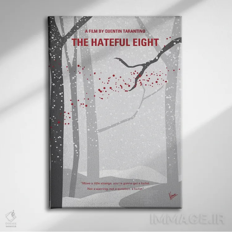 تابلو مینیمال پوستر مینیمال هشت نفرت انگیز اثر چانکونگ - نمای روبهرو روی دیوار