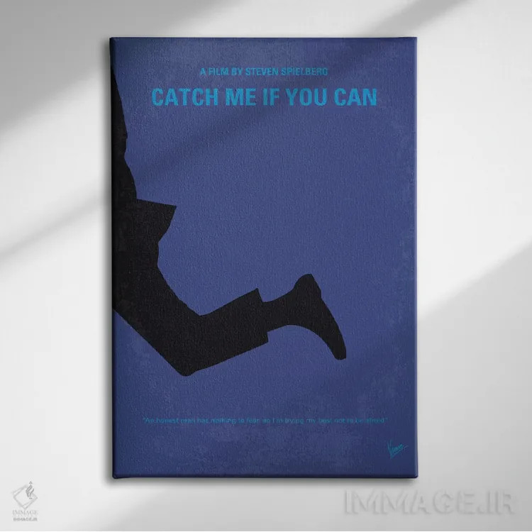 تابلو مینیمال پوستر مینیمال اگر می تونی منو بگیر اثر چانکونگ - نمای روبهرو روی دیوار