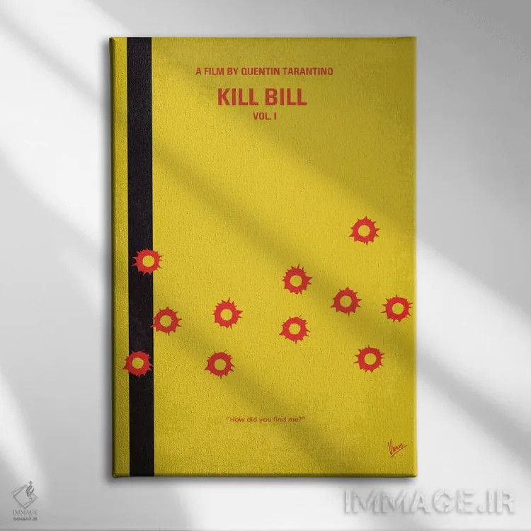 تابلو مینیمال پوستر مینیمال فیلم بیل را بکش: جلد اول اثر چانکونگ - نمای روبهرو روی دیوار