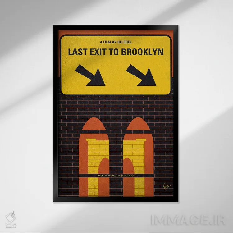 تابلو مینیمال پوستر مینیمال فیلم آخرین خروجی به بروکلین اثر چانکونگ - نمای قابدار مشکی